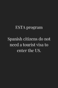 Spanish citizens do not need a tourist visa to enter the US.